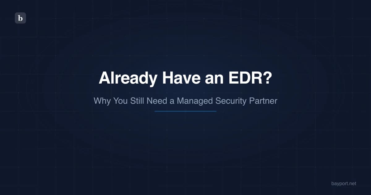 Already Have CrowdStrike (or SentinelOne, or Duo)? Why You Still Need a Managed Security Partner